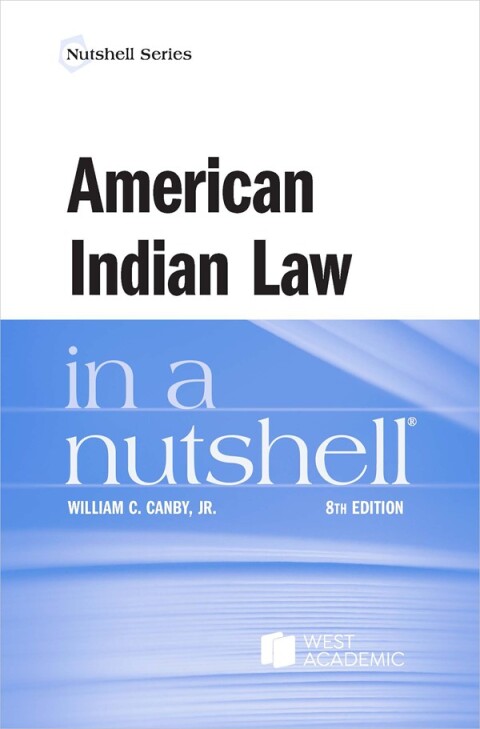 American Indian Law In A Nutshell