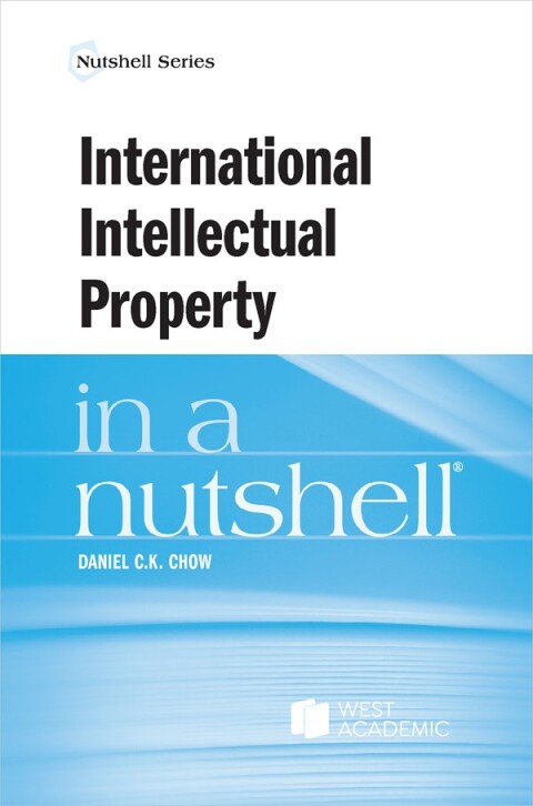 Cover image for book International Intellectual Property in a Nutshell