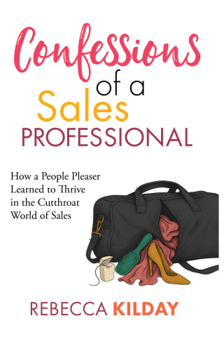 Confessions of a Sales Professional
