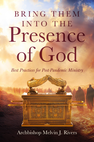 Bring Them Into the Presence of God