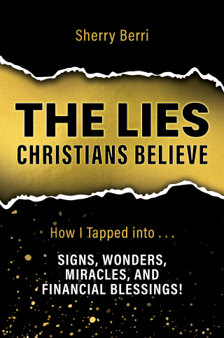 The Lies Christians Believe