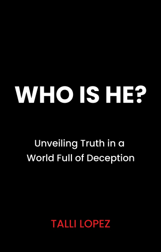 Who Is He? Unveiling Truth in a World Full of Deception