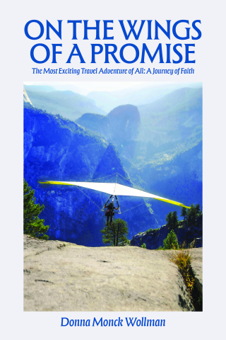 On the Wings of a Promise: The Most Exciting Travel Adventure of All