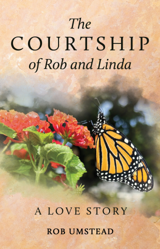The Courtship of Rob and Linda