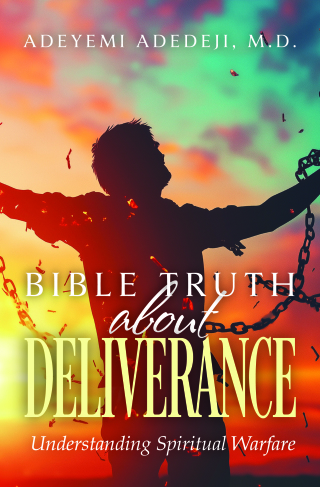Bible Truth about Deliverance