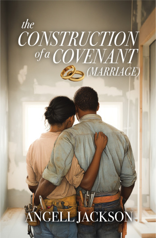 The Construction of a Covenant (Marriage)