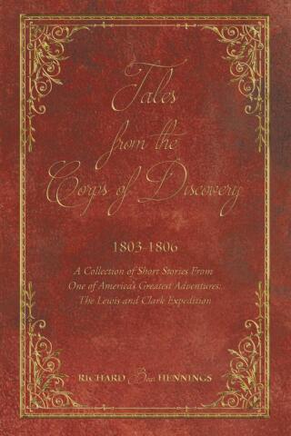Tales from the Corps of Discovery