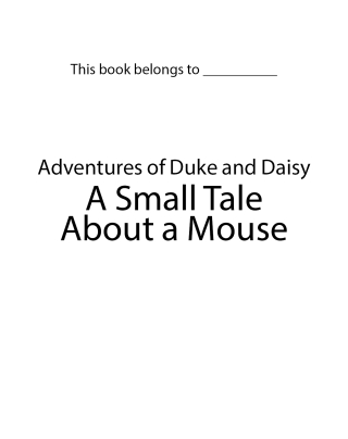 A Small Tale About a Mouse