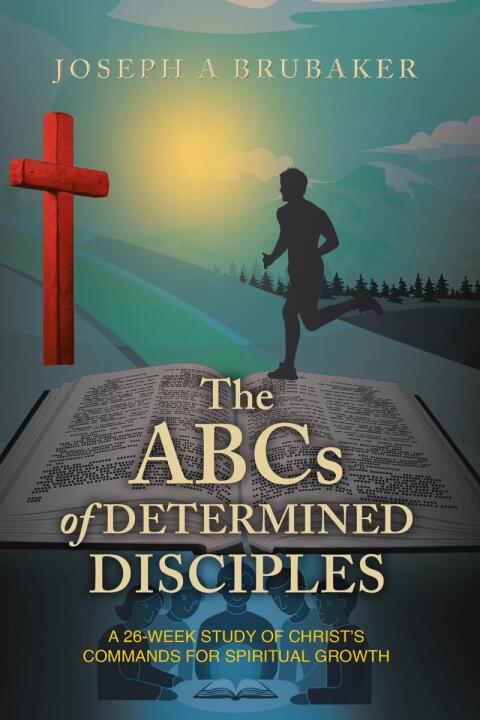 Cover image for book The ABCs of Determined Disciples