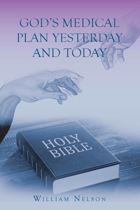 Cover image for book God's Medical Plan Yesterday and Today