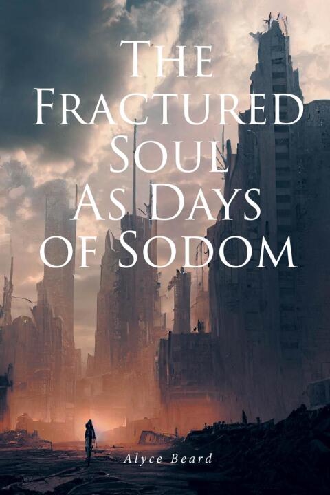 Cover image for book The Fractured Soul as Days of Sodom