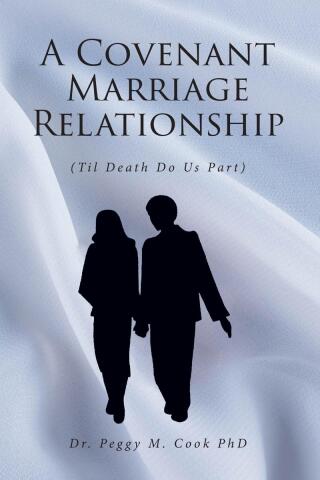 A Covenant Marriage Relationship