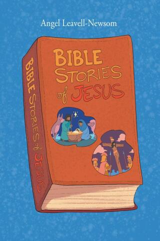Bible Stories of Jesus