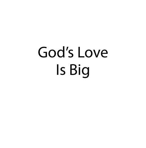 Cover image for book God's Love Is Big