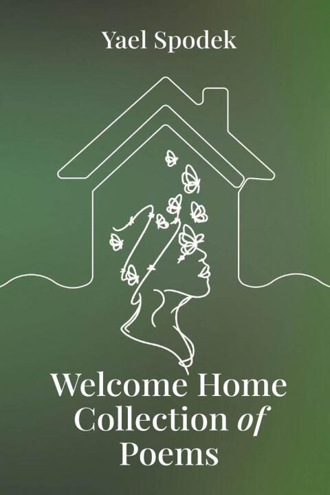 Cover image for book Welcome Home - Collection of Poems
