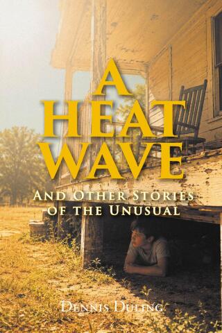 A Heat Wave