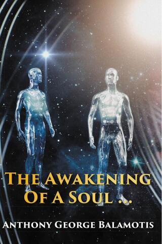 The Awakening Of A Soul...