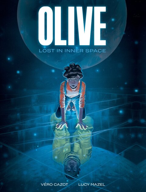 Cover image for book Olive: Lost in Inner Space
