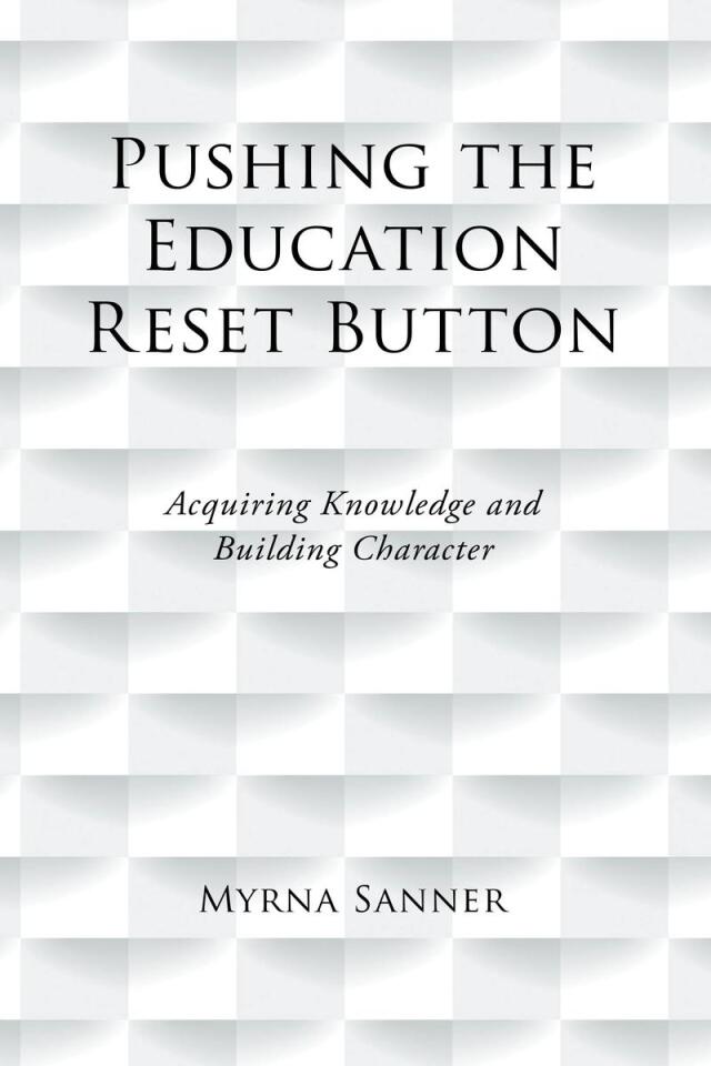 PUSHING THE EDUCATION RESET BUTTON