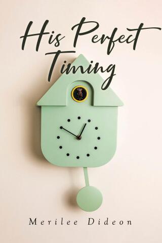 His Perfect Timing
