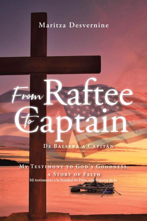 Cover image for book From Raftee to Captain; De Balsera a CapitA!n