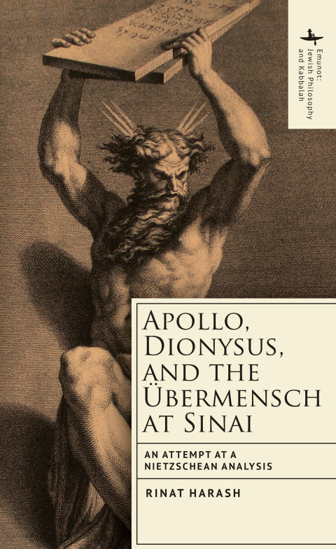 Cover image for book Apollo, Dionysus, and the Übermensch at Sinai