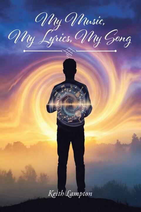 Cover image for book My Music, My Lyrics, My Song