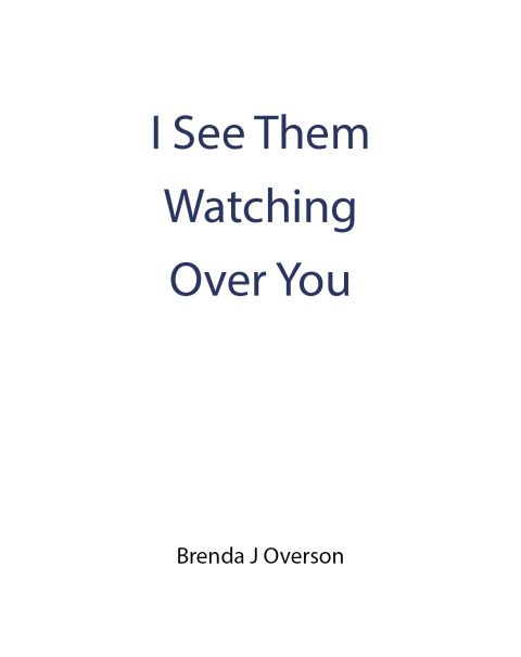 Cover image for book I See Them Watching Over You