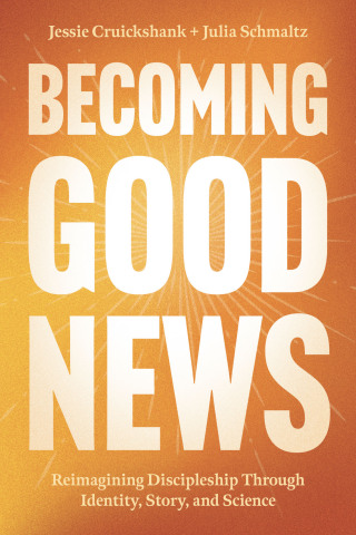 Becoming Good News
