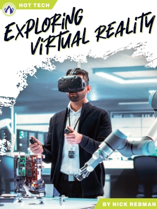 Exploring Virtual Reality