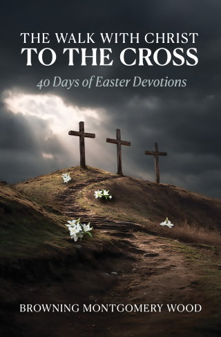 The Walk with Christ to the Cross