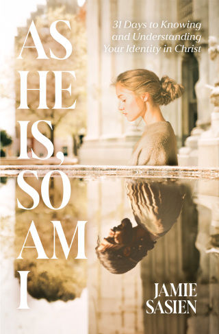 As He Is, So Am I