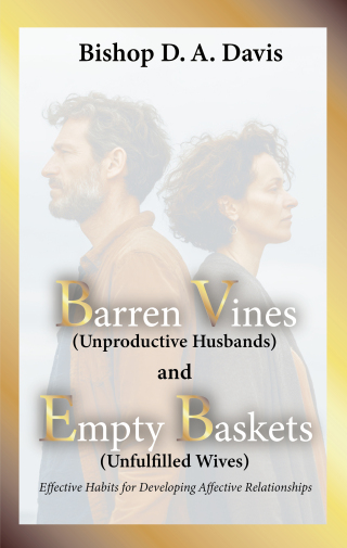 Barren Vines and Empty Baskets