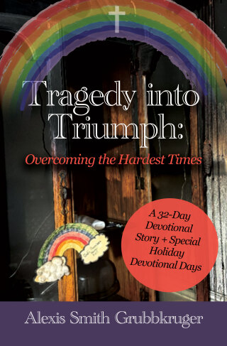 Tragedy into Triumph