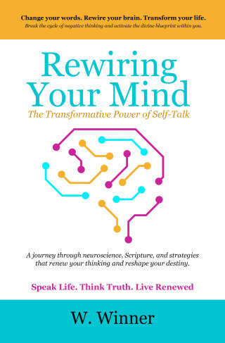 Rewiring Your Mind