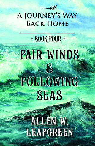 Fair Winds & Following Seas