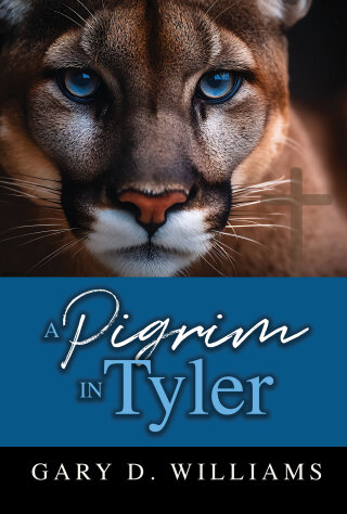 A Pilgrim in Tyler