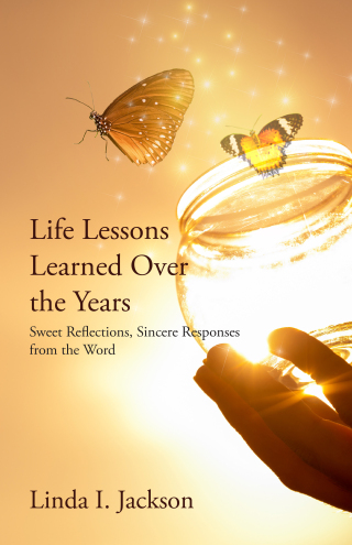 Life Lessons Learned Over the Years