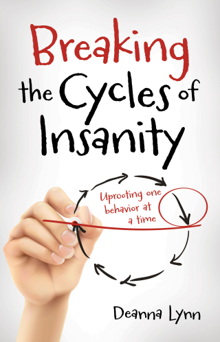 Breaking the Cycles of Insanity