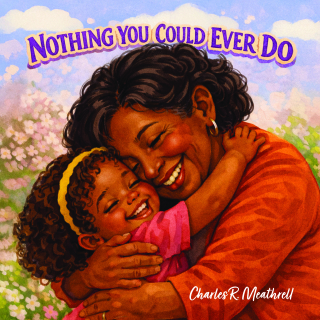 Nothing You Could Ever Do