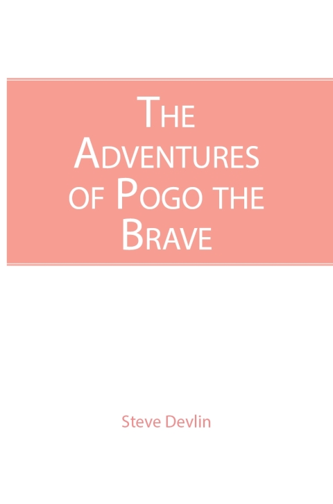 Cover image for book The Adventures of Pogo the Brave