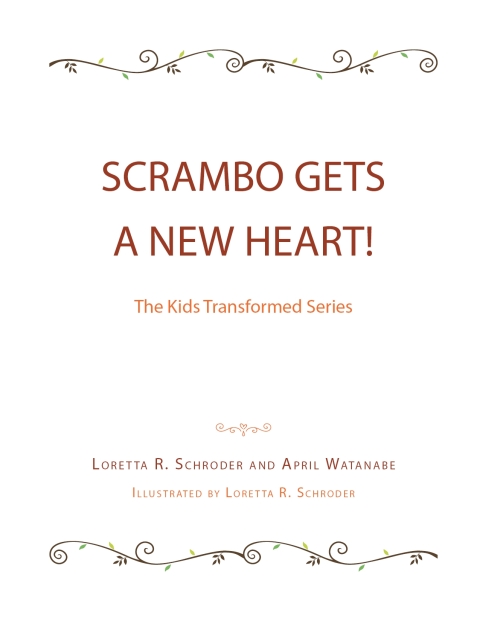Cover image for book Scrambo Gets a New Heart!