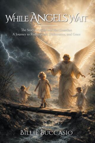 While Angels Wait