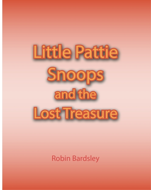 Cover image for book Little Pattie Snoops and the Lost Treasure