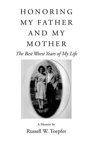 HONORING MY FATHER AND MY MOTHER