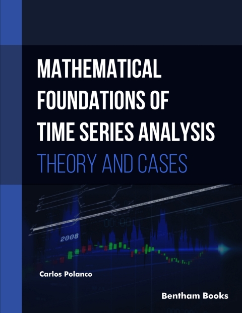 Cover image for book Mathematical Foundations of Time Series Analysis: Theory and Cases