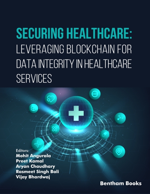Cover image for book Securing Healthcare: Leveraging Blockchain for Data Integrity in Healthcare Services