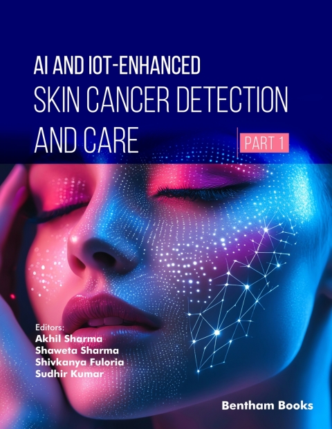 Cover image for book AI and IoT-Enhanced Skin Cancer Detection and Care (Part 1)