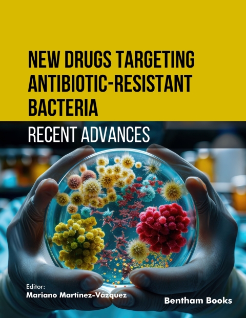 Cover image for book New Drugs Targeting Antibiotic-Resistant Bacteria: Recent Advances
