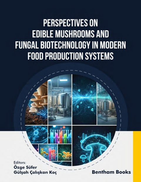 Cover image for book Perspectives on Edible Mushrooms and Fungal Biotechnology in Modern Food Production Systems